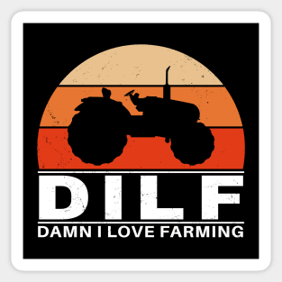 DILF - Damn I love farming Sticker